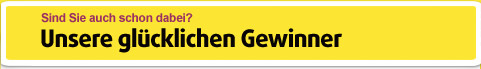 Unsere glücklichen Gewinner