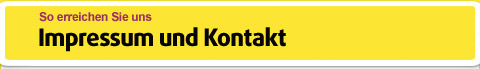 So erreichen Sie uns - Impressum und Kontakt